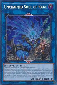 Unchained Soul of Rage (Secret Rare) #RA02-EN041
