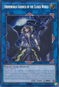 Underworld Goddess of the Closed World (Secret Rare) #RA02-EN045