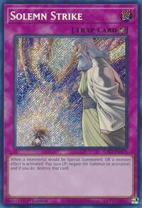 Solemn Strike (Secret Rare) #RA02-EN079