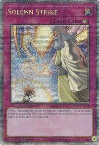 Solemn Strike (Quarter Century Secret Rare) #RA02-EN079