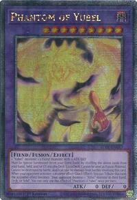 Phantom of Yubel (Quarter Century Secret Rare) #BLTR-EN047
