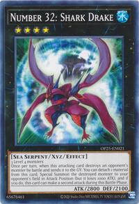 Number 32: Shark Drake #OP25-EN021
