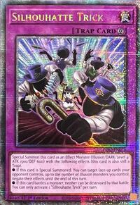 Silhouhatte Trick (Quarter Century Secret Rare) #INFO-EN079