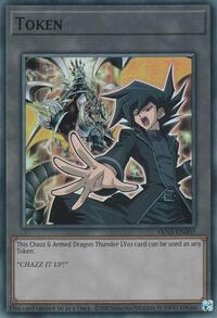 Token: Chazz & Armed Dragon Thunder LV10 #TKN5-EN007