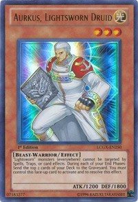Aurkus, Lightsworn Druid #LCGX-EN250