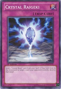 Crystal Raigeki #LCGX-EN171