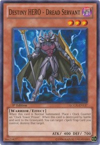 Destiny HERO - Dread Servant #LCGX-EN137