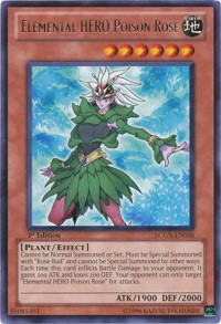 Elemental HERO Poison Rose #LCGX-EN036