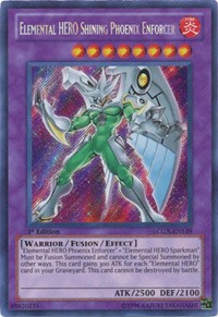 Elemental HERO Shining Phoenix Enforcer #LCGX-EN139