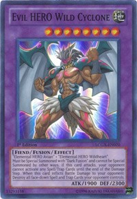 Evil HERO Wild Cyclone #LCGX-EN070