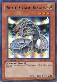 Proto-Cyber Dragon #LCGX-EN177