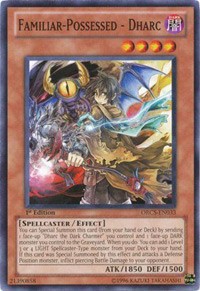 Familiar-Possessed - Dharc #ORCS-EN033