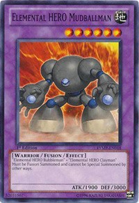 Elemental HERO Mudballman #RYMP-EN018