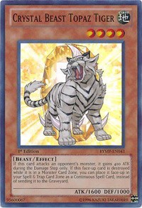 Crystal Beast Topaz Tiger #RYMP-EN043