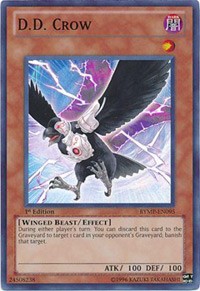 D.D. Crow #RYMP-EN095