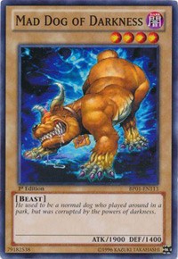 Mad Dog of Darkness #BP01-EN113