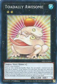 Toadally Awesome #RA03-EN040