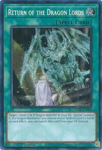 Return of the Dragon Lords (Secret Rare) #RA03-EN060