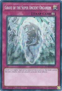 Grave of the Super Ancient Organism #RA03-EN077