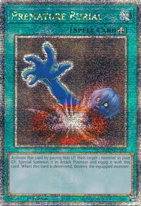 Premature Burial (Quarter Century Secret Rare) #RA03-EN103