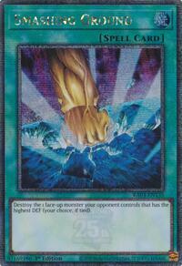 Smashing Ground (Quarter Century Secret Rare) #RA03-EN135