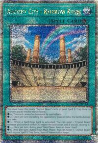 Ancient City - Rainbow Ruins (Quarter Century Secret Rare) #RA03-EN181