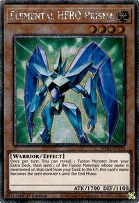 Elemental HERO Prisma (Platinum Secret Rare) #RA03-EN193