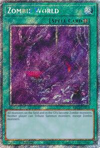 Zombie World (Platinum Secret Rare) #RA03-EN205