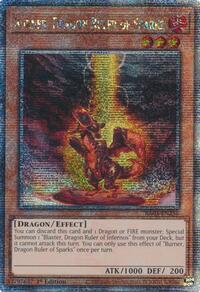 Burner, Dragon Ruler of Sparks (Quarter Century Secret Rare) #RA03-EN256