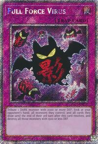 Full Force Virus (Platinum Secret Rare) #RA03-EN267