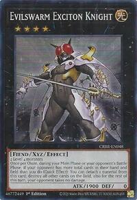 Evilswarm Exciton Knight (SR) #CRBR-EN048