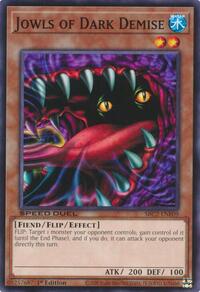 Jowls of Dark Demise #SBC2-ENE09
