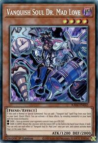 Vanquish Soul Dr. Mad Love (PCR) #RA04-EN045