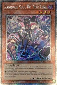 Vanquish Soul Dr. Mad Love (Platinum Secret Rare) #RA04-EN045