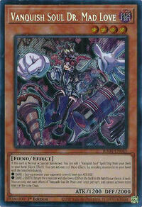 Vanquish Soul Dr. Mad Love (Secret Rare) #RA04-EN045