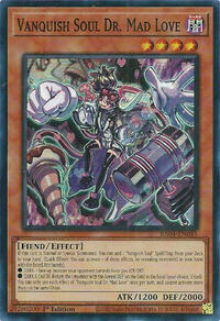 Vanquish Soul Dr. Mad Love #RA04-EN045