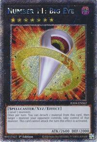 Number 11: Big Eye (Platinum Secret Rare) #RA04-EN062