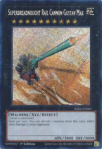 Superdreadnought Rail Cannon Gustav Max (Secret Rare) #RA04-EN063