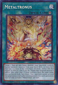 Metaltronus (Secret Rare) #RA04-EN100