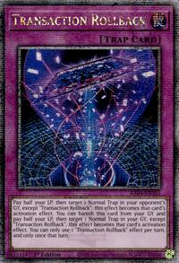 Transaction Rollback (Quarter Century Secret Rare) #RA04-EN105