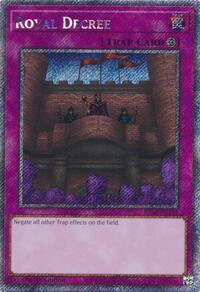 Royal Decree (Platinum Secret Rare) #RA04-EN113