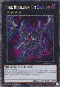 Dark Rebellion Xyz Dragon (Platinum Secret Rare) #RA04-EN237