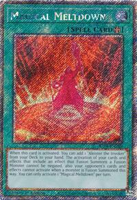 Magical Meltdown (Platinum Secret Rare) #RA04-EN280