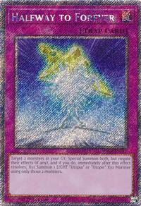 Halfway to Forever (Platinum Secret Rare) #RA04-EN285