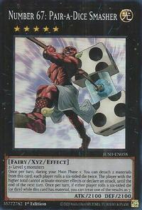 Number 67: Pair-a-Dice Smasher (Super Rare) #JUSH-EN058