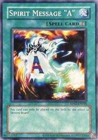 Spirit Message "A" #RP02-EN048