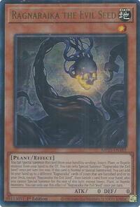 Ragnaraika the Evil Seed #MP25-EN182