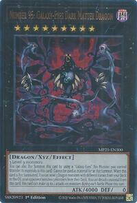 Number 95: Galaxy-Eyes Dark Matter Dragon #MP25-EN300