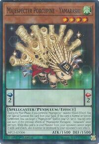 Majespecter Porcupine - Yamarashi #MP25-EN306