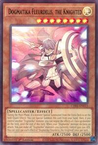 Dogmatika Fleurdelis, the Knighted #CH01-EN015